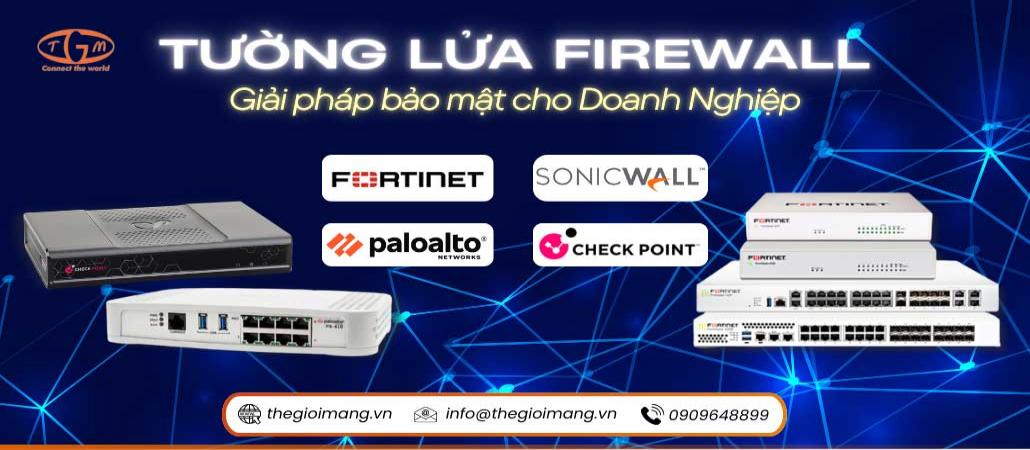 Firewall - Giải pháp tường lửa